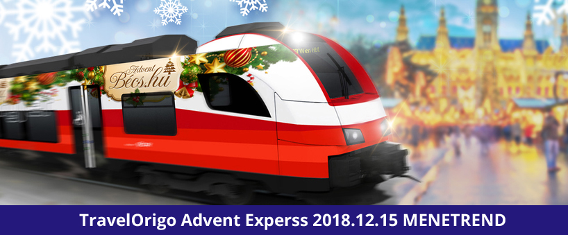 TravelOrigo Advent Express 2018.12.15 MENETREND!